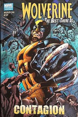Wolverine: The Best There Is - Contagion