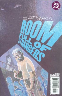 Batman: Room Full of Strangers