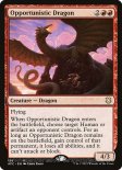 Opportunistic Dragon (Commander #134)