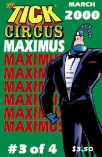 Tick, The: Circus Maximus #4