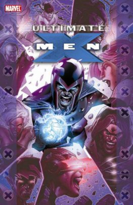 Ultimate X-Men: Ultimate Collection Vol. 03