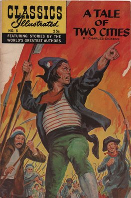 Classics Illustrated #6 A Tale of Two Cities (HRN 169)