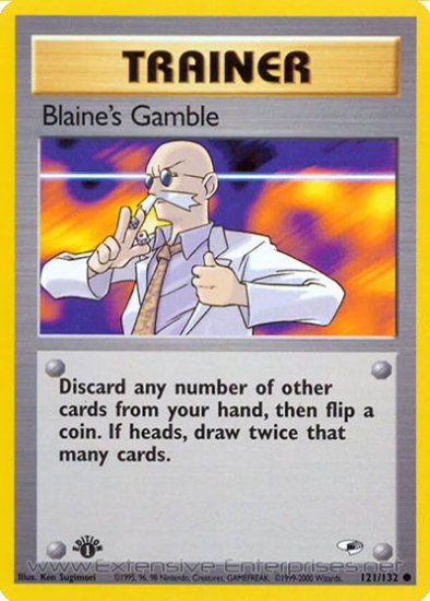Blaine\'s Gamble (#121)