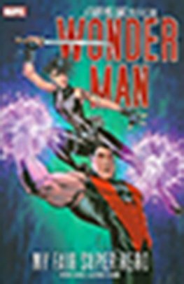 Wonder Man: My Fair Super Hero