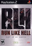 RLH: Run Like Hell, Hunt or be Hunted