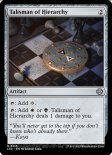 Talisman of Hierarchy (Commander #315)