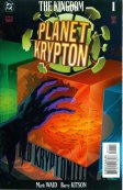 Kingdom, The: Planet Krypton #1