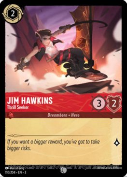 Jim Hawkins: Thrill Seeker (#110)