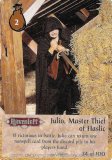 Julio, Master Thief of Haslic