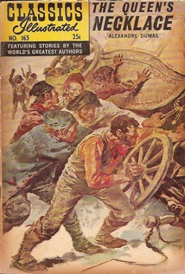 Classics Illustrated #165 The Queen\'s Necklace (HRN 166)