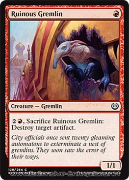Ruinous Gremlin (#128)