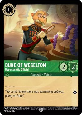 Duke of Weselton: Opportunistic Official (#073)