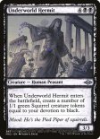 Underworld Hermit (#347)