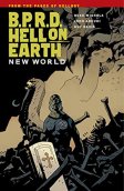 B.P.R.D. Vol. 01: Hell on Earth New World