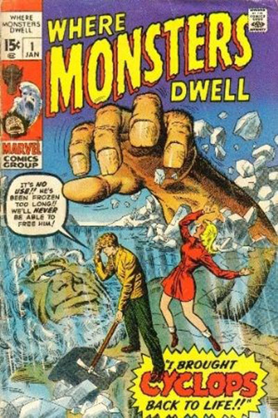 Where Monsters Dwell (1970-75)