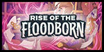 Rise of the Flood Born