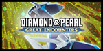 Diamond & Pearl: Great Encounter