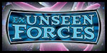 EX: Unseen Forces